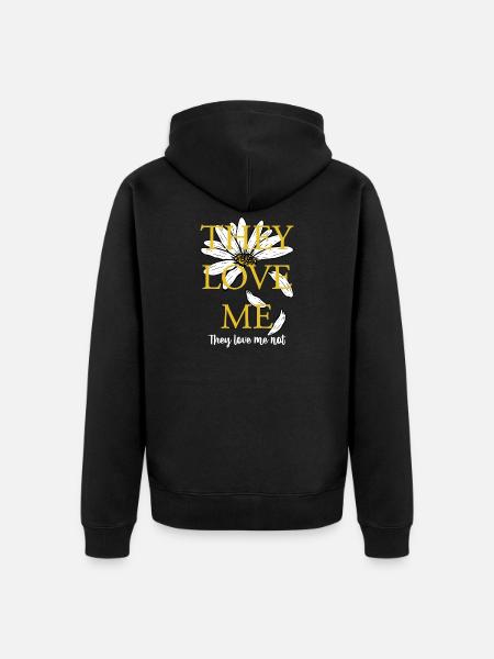 Ils m’aiment, pas Daisy - Veste à capuche bio Premium Unisexe - noir
