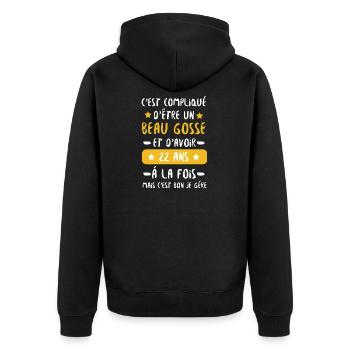 Beau gosse 22 ans, Humour anniversaire - Veste à capuche bio Premium Unisexe - noir - Dos - Nico (187cm)