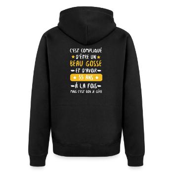 It's Complicated To Be A Handsome Kid And To Be 55 - Veste à capuche bio Premium Unisexe - noir - Dos - Nico (187cm)