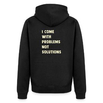 J’ai des problèmes, pas des solutions - Veste à capuche bio Premium Unisexe - noir - Dos - Nico (187cm)