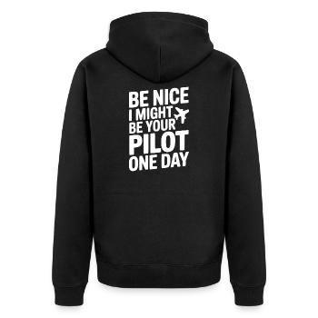 Be Nice I Might Be Your Pilot One Day - Unisex Premium Organic Zip Hoodie - black - Back - Nico (187cm)
