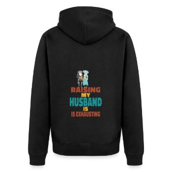 Die Erziehung meines Mannes ist anstrengend - Unisex Premium Bio Zip Hoodie - Schwarz - Hinten - Nico (187cm)