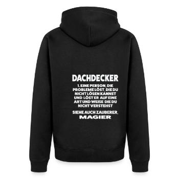 Dachdecker Beruf Dachdeckerei Geschenk - Unisex Premium Bio Zip Hoodie - Schwarz - Hinten - Nico (187cm)
