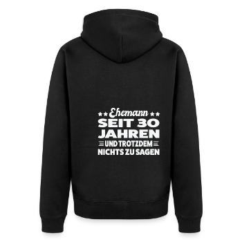 30 Jahre Ehe Ehemann 30 Jahre Verheiratet Geschenk - Unisex Premium Bio Zip Hoodie - Schwarz - Hinten - Nico (187cm)