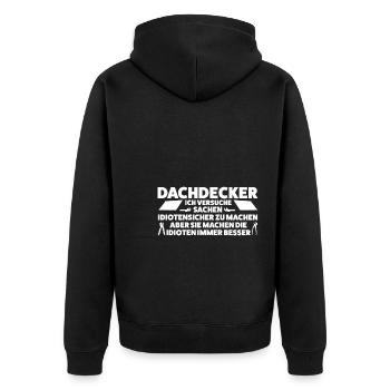 Dachdecker Beruf Dachdecken Geschenk - Unisex Premium Bio Zip Hoodie - Schwarz - Hinten - Nico (187cm)