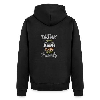 Drink good beer with good friend - Veste à capuche bio Premium Unisexe - noir - Dos - Nico (187cm)