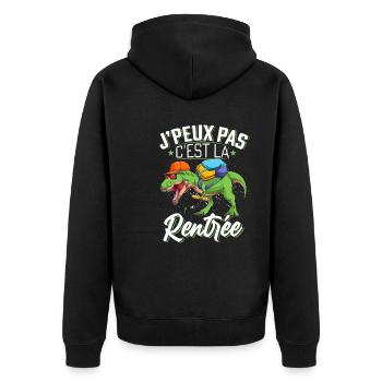 J'Peux Pas C'est La Rentrée Scolaire Cadeau - Veste à capuche bio Premium Unisexe - noir - Dos - Nico (187cm)