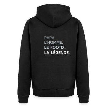 Papa Footix L'Homme La Légende Cadeau Footballeur - Veste à capuche bio Premium Unisexe - noir - Dos - Nico (187cm)