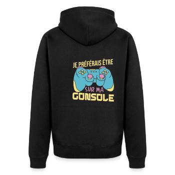 Je Préférais Être Sur Ma Console Cadeau Gamer - Veste à capuche bio Premium Unisexe - noir - Dos - Nico (187cm)