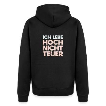 Ich Lebe Hoch, Nicht Teuer - Unisex Premium Bio Zip Hoodie - Schwarz - Hinten - Nico (187cm)