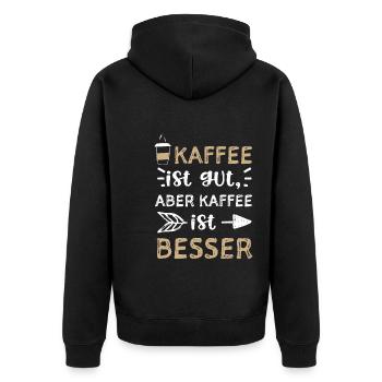Kaffee ist gut, aber Kaffee ist... - Unisex Premium Bio Zip Hoodie - Schwarz - Hinten - Nico (187cm)