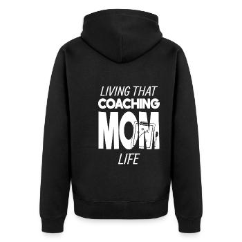 Living That Coaching Mom Life Mama Coach Trainerin - Unisex Premium Bio Zip Hoodie - Schwarz - Hinten - Nico (187cm)
