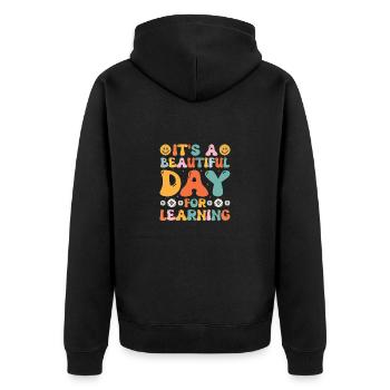 Teacher Learning Teaching Kindergarten Student School - Unisex Premium Organic Zip Hoodie - black - Back - Nico (187cm)