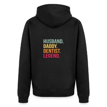 Dentist Husband Father Dad Legend Medicine - Unisex Premium Organic Zip Hoodie - black - Back - Nico (187cm)