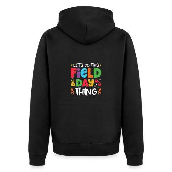 I'm Just Here For Field Day 31 - Unisex Premium Organic Zip Hoodie - black - Back - Nico (187cm)