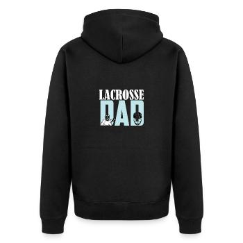 Lacrosse Father Game Sport Papa Racket Player - Unisex Premium Organic Zip Hoodie - black - Back - Nico (187cm)