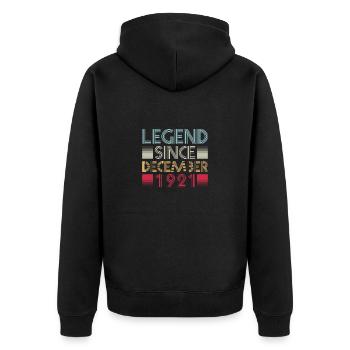 Legends birthday December 1921 born gift - Unisex Premium Organic Zip Hoodie - black - Back - Nico (187cm)