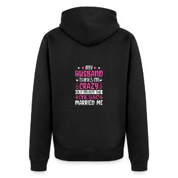 Crazy Wife Mari Cadeau Drôle - Veste à capuche bio Premium Unisexe - noir - Dos - Nico (187cm)