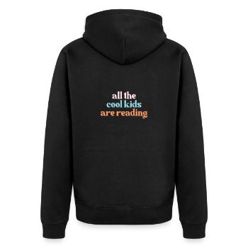Reading Child Book Children Bookworm Books Gift - Unisex Premium Organic Zip Hoodie - black - Back - Nico (187cm)