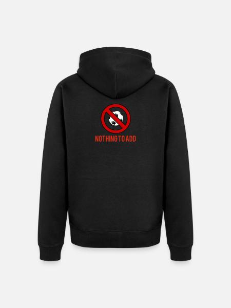 Nothing to add - Unisex Premium Organic Zip Hoodie - black