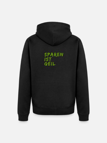 Sparen ist geil - Unisex Premium Bio Zip Hoodie - Schwarz