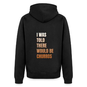 Mir Wurde Gesagt, Es Würde Churros Geben - Unisex Premium Bio Zip Hoodie - Schwarz - Hinten - Nico (187cm)