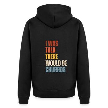 Mir Wurde Gesagt, Es Würde Churros Geben - Unisex Premium Bio Zip Hoodie - Schwarz - Hinten - Nico (187cm)
