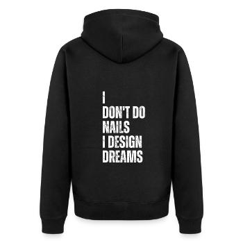 Ich Mache Keine Nägel, Ich Entwerfe Träume - Unisex Premium Bio Zip Hoodie - Schwarz - Hinten - Nico (187cm)