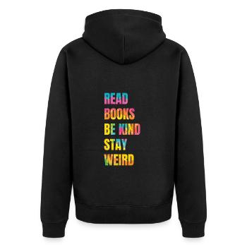 Reading books to be friendly weird teacher - Unisex Premium Organic Zip Hoodie - black - Back - Nico (187cm)
