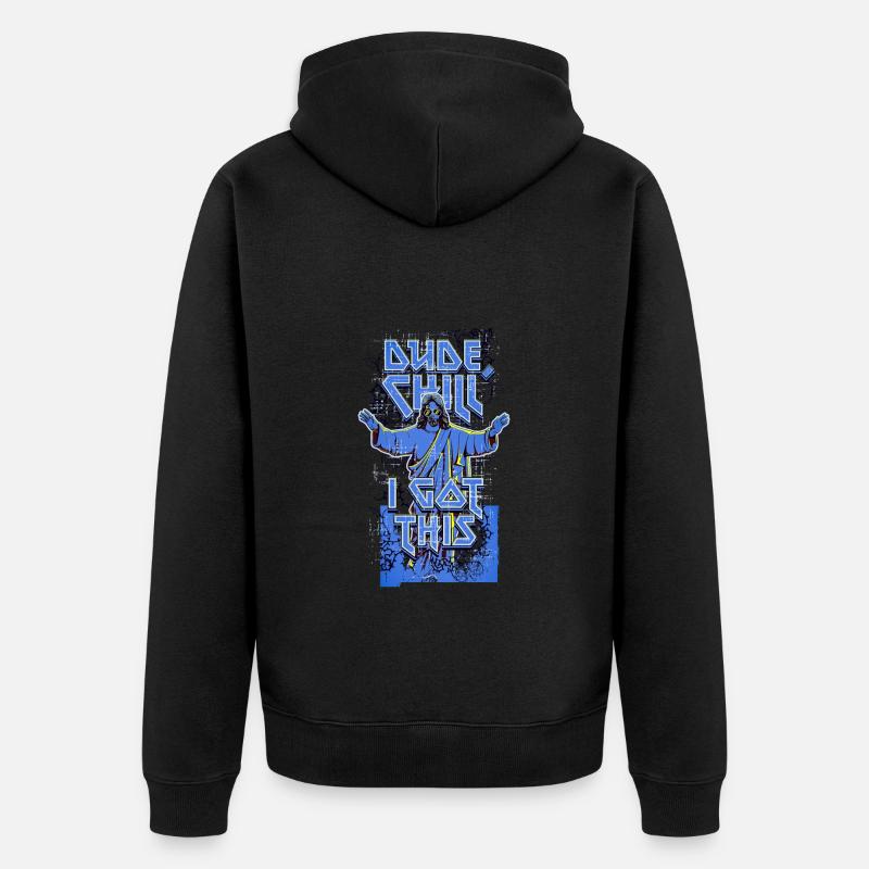 Mec, chill, j’ai eu ça - Veste à capuche bio Premium Unisexe - noir