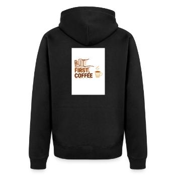 But First, Coffee Spruch Design - Unisex Premium Bio Zip Hoodie - Schwarz - Hinten - Nico (187cm)