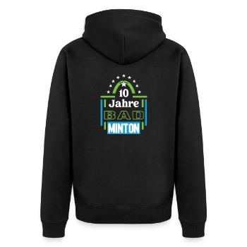 Badminton Jubiläum 10 Jahre Trainer Spieler Jubi - Unisex Premium Bio Zip Hoodie - Schwarz - Hinten - Nico (187cm)