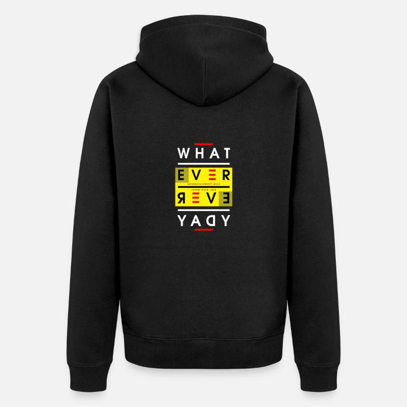 What ever everyday - Veste à capuche bio Premium Unisexe - noir