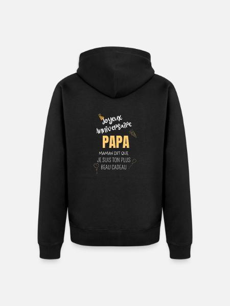 Joyeux anniversaire Papa - Veste à capuche bio Premium Unisexe - noir