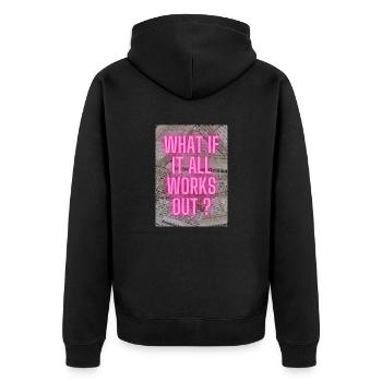 What if it all works out ? - Unisex Premium Bio Zip Hoodie - Schwarz - Hinten - Nico (187cm)