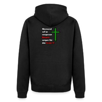 Niemand soll je vergessen Bauern sorgen für das Es - Unisex Premium Bio Zip Hoodie - Schwarz - Hinten - Nico (187cm)