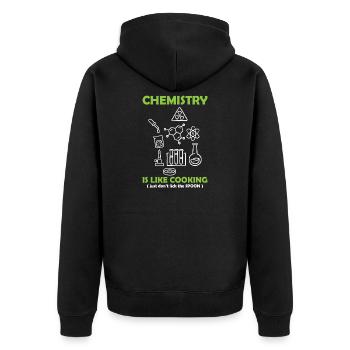 Chemistry Teacher Chemistry Chemist - Unisex Premium Organic Zip Hoodie - black - Back - Nico (187cm)