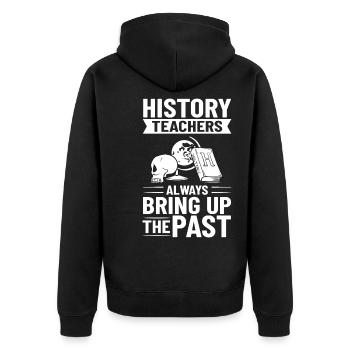 Geschichte Lehrer Lektion Professor Historiker - Unisex Premium Bio Zip Hoodie - Schwarz - Hinten - Nico (187cm)