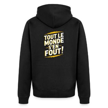 Tout le monde s'en fout - Veste à capuche bio Premium Unisexe - noir - Dos - Nico (187cm)