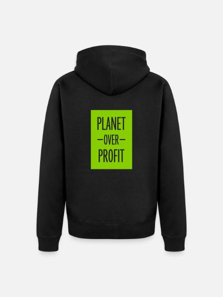 planet over profit quote - Unisex Premium Organic Zip Hoodie - black