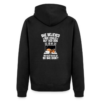 Sie glaubte, dass sie es könnte, aber ihr Hund schlief - Unisex Premium Bio Zip Hoodie - Schwarz - Hinten - Nico (187cm)