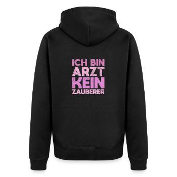 Ich Bin Arzt, Kein Zauberer - Unisex Premium Bio Zip Hoodie - Schwarz - Hinten - Nico (187cm)