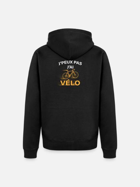 Je peux pas j'ai Vélo - Veste à capuche bio Premium Unisexe - noir