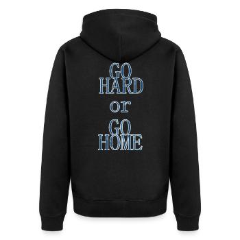 Go Hard or Go Home Spruch Logo Motto - Unisex Premium Bio Zip Hoodie - Schwarz - Hinten - Nico (187cm)