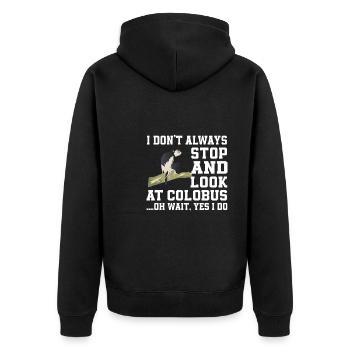 Funny Colobus Monkey Saying - Unisex Premium Organic Zip Hoodie - black - Back - Nico (187cm)