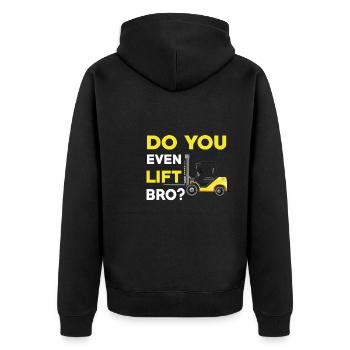 Lift Even Bro Forklift Shirt - Unisex Premium Organic Zip Hoodie - black - Back - Nico (187cm)