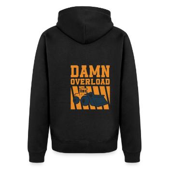 Funny wheel loader driver saying - Unisex Premium Organic Zip Hoodie - black - Back - Nico (187cm)