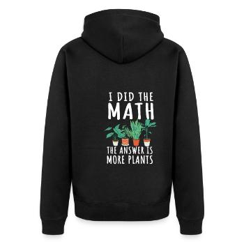 Lustiger Gartenpflanzen Spruch - Unisex Premium Bio Zip Hoodie - Schwarz - Hinten - Nico (187cm)