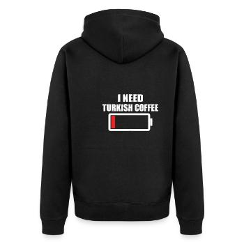 I need Turkish coffee - Unisex Premium Organic Zip Hoodie - black - Back - Nico (187cm)