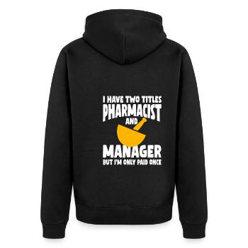Pharmaciens et gestionnaires - Veste à capuche bio Premium Unisexe - noir - Dos - Nico (187cm)
